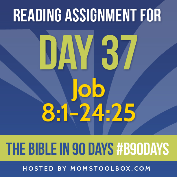 Bible in 90 Days: Day 37